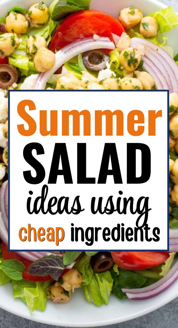 Cheap Summer Salads