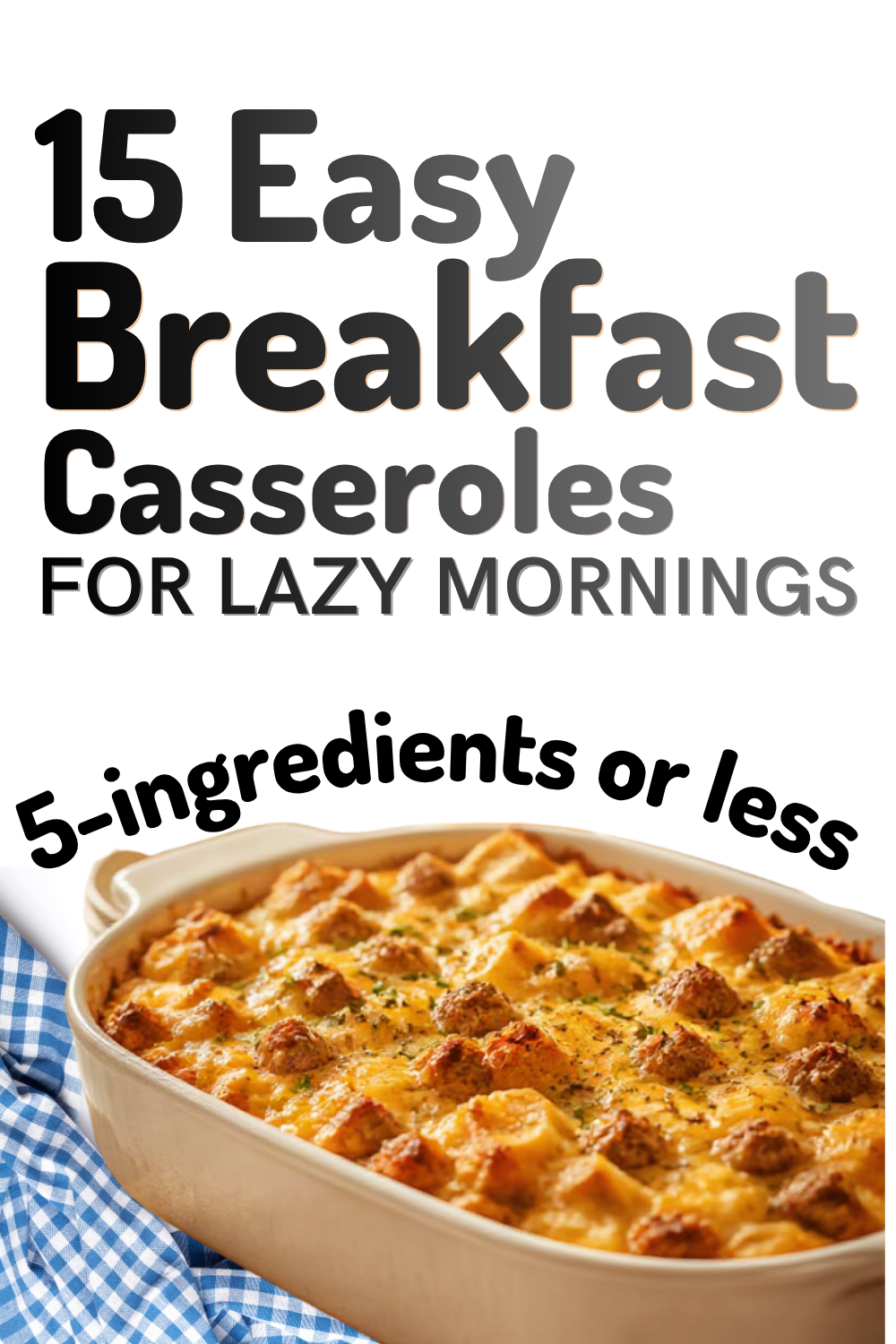 Breakfast Casseroles